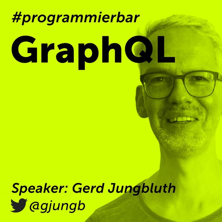 Graphql Mit Gerd Jungbluth